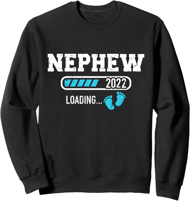 Neffe 2022 loading Schwangerschaft verkünden Sweatshirt