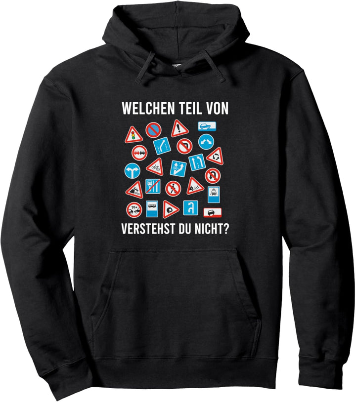 Fahrlehrer Welchen Teil Von Verstehst Du Nicht Fahrschule Pullover Hoodie