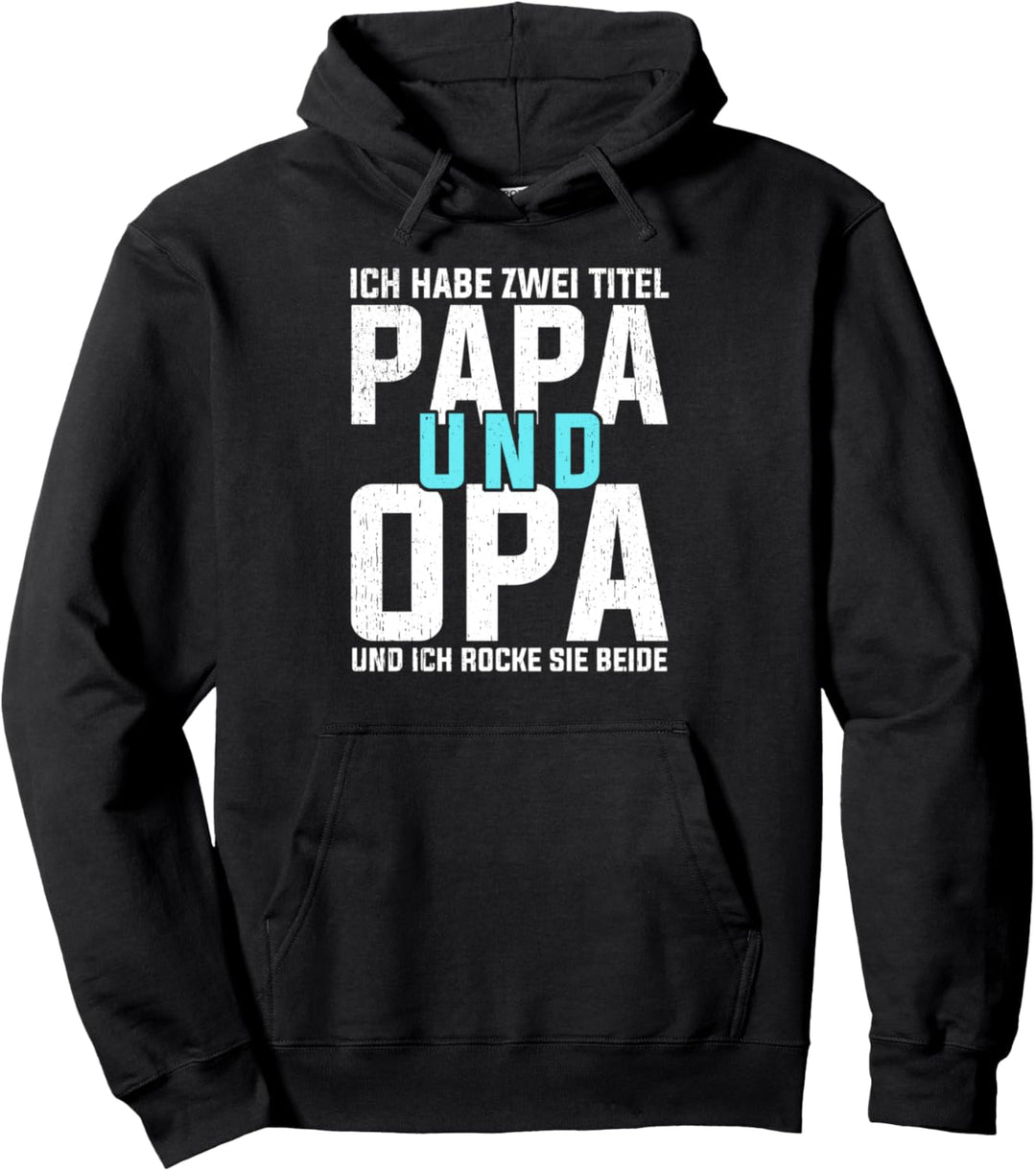Ich habe zwei Titel Papa und Opa Enkelin Oma Weltbester Pullover Hoodie