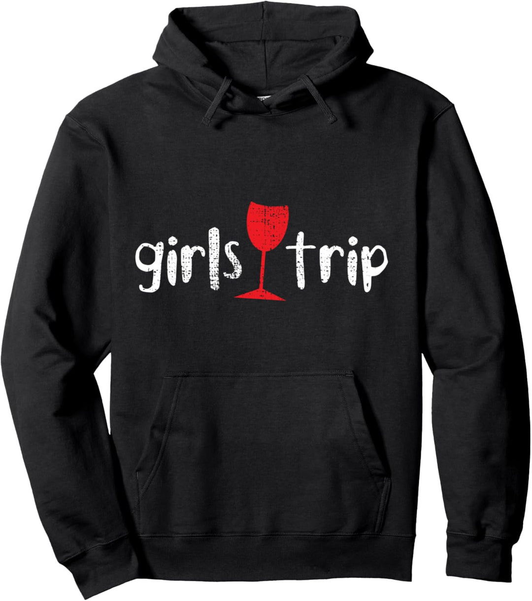 Girls Trip Tour On The Way Girls Evening Girls Women Pullover Hoodie