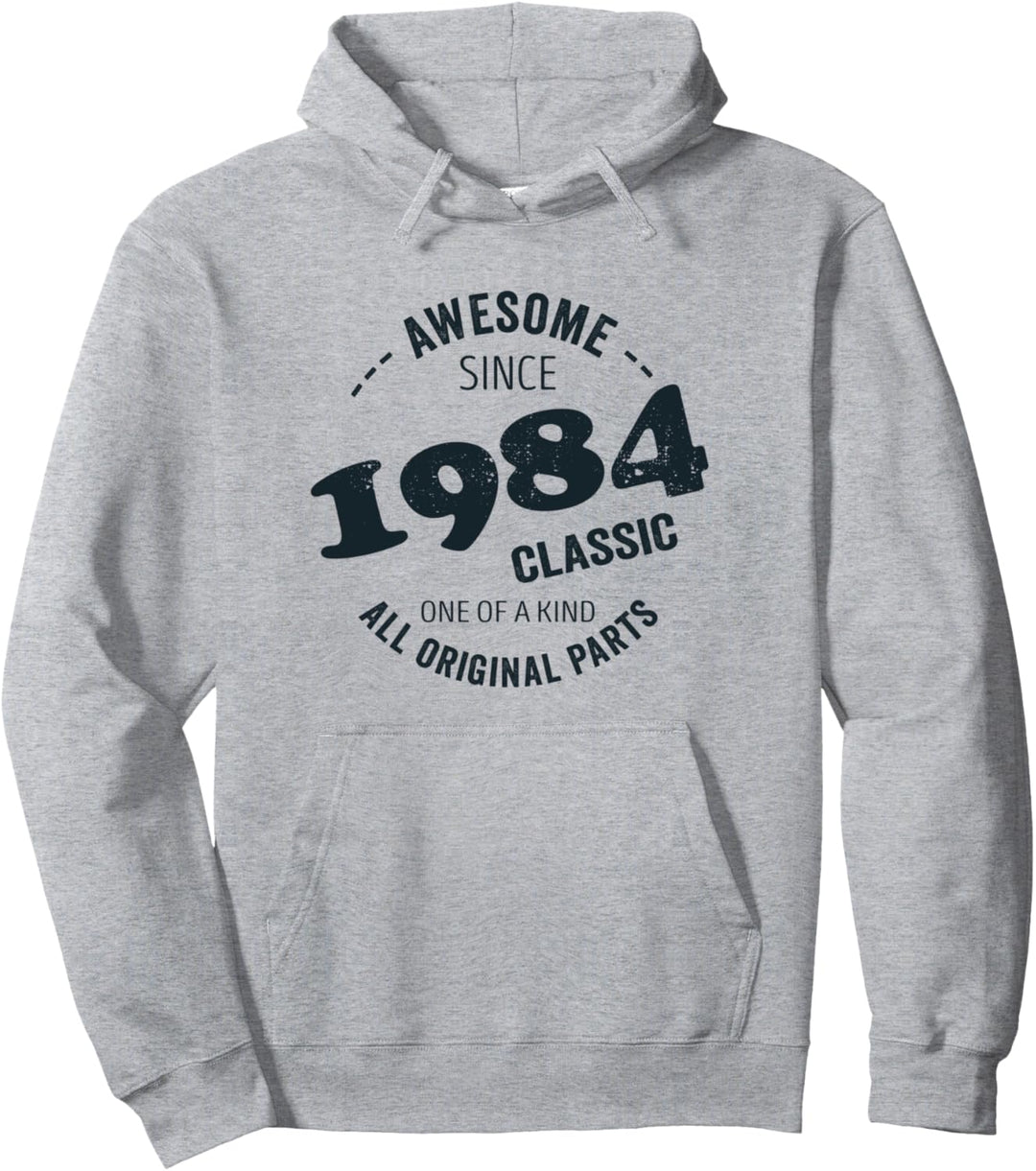 Awesome since 1984 all original parts Pullover Hoodie