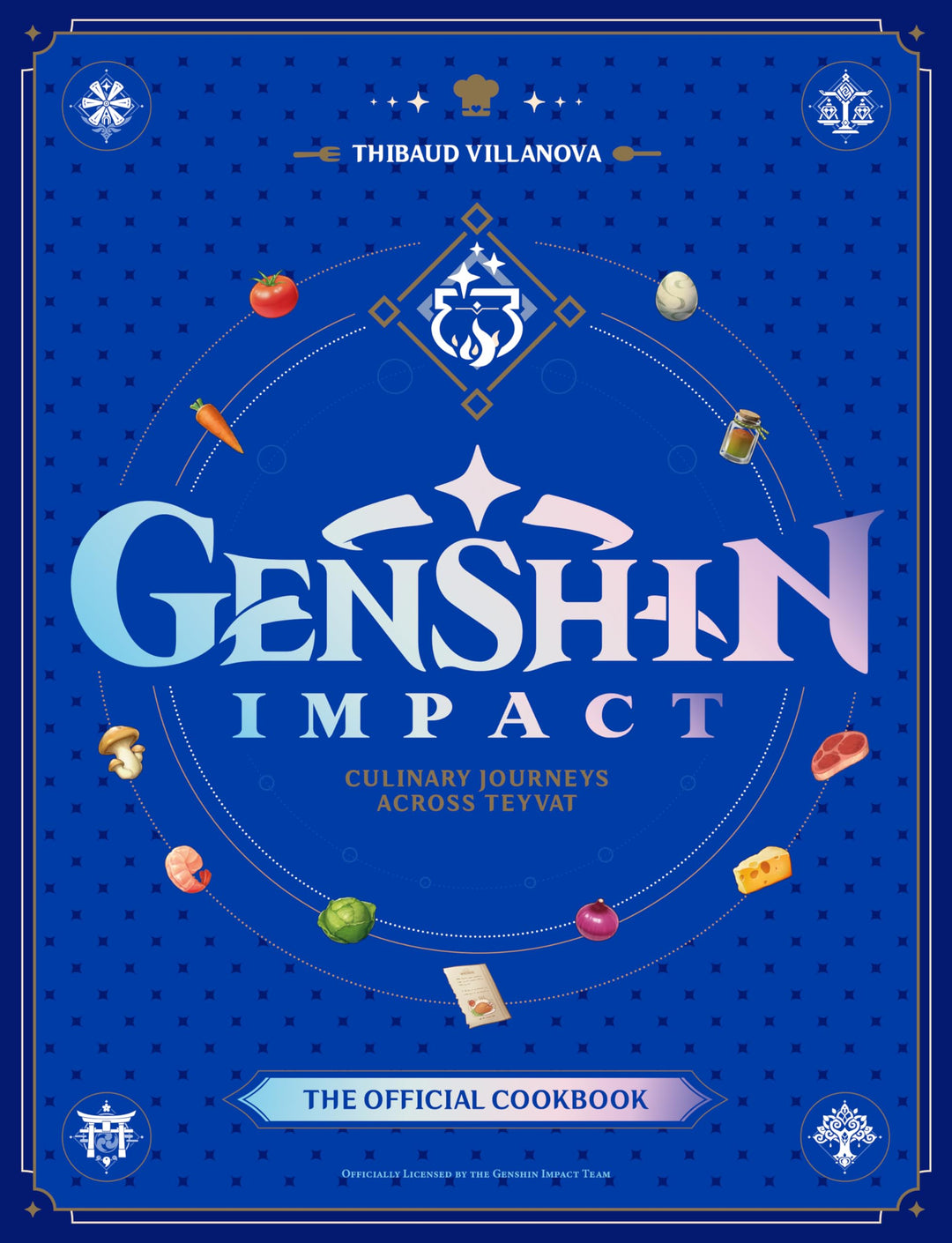 Genshin Impact Official Cookbook: Culinary Journeys Across Teyvat, Gebundenes Buch