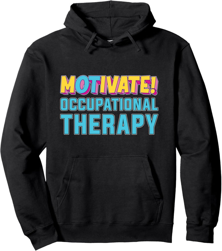 Ergopraxis Ergotherapeut Motivation Beruf Ergotherapie Pullover Hoodie
