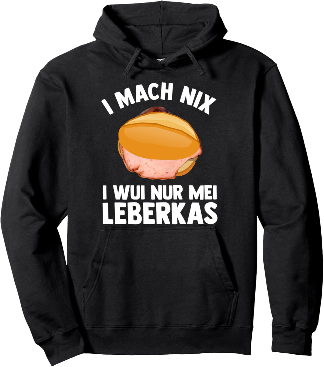 Leberkäse tshirt Leberkas Leberkässemmel Fleischkäse Bayern Pullover Hoodie