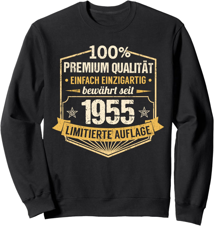 69. Geburtstag Mann Frau 69 Jahre 1955 Deko Lustig Geschenk Sweatshirt
