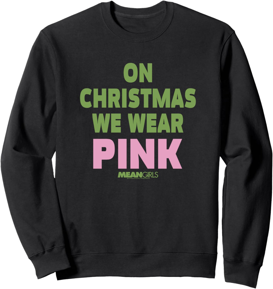 Mean Girls On Christmas tragen wir Rosa Sweatshirt