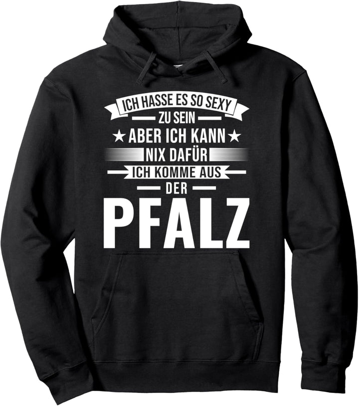 Pfalz Pfälzer Pälzer Pullover Hoodie