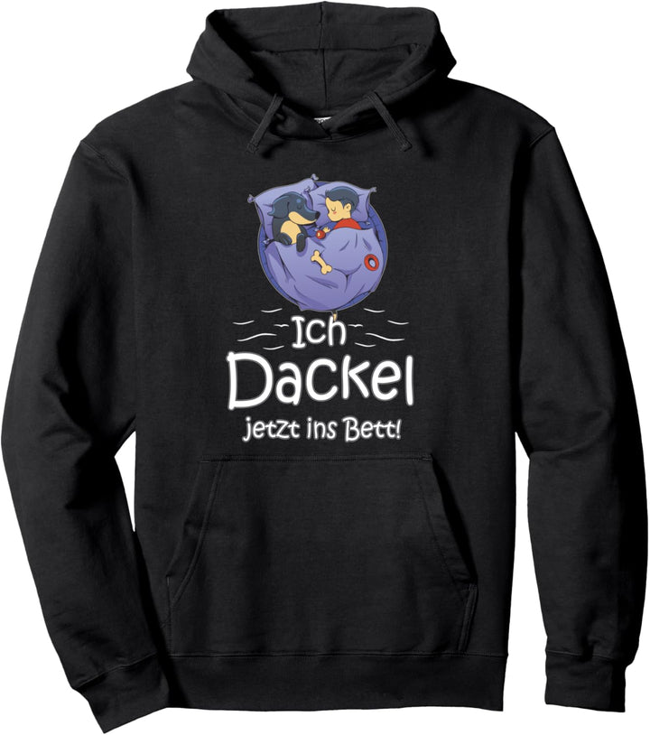 Hund Dackel Offizielles Schlaf Ich Dackel Jetzt Ins Bett Pullover Hoodie