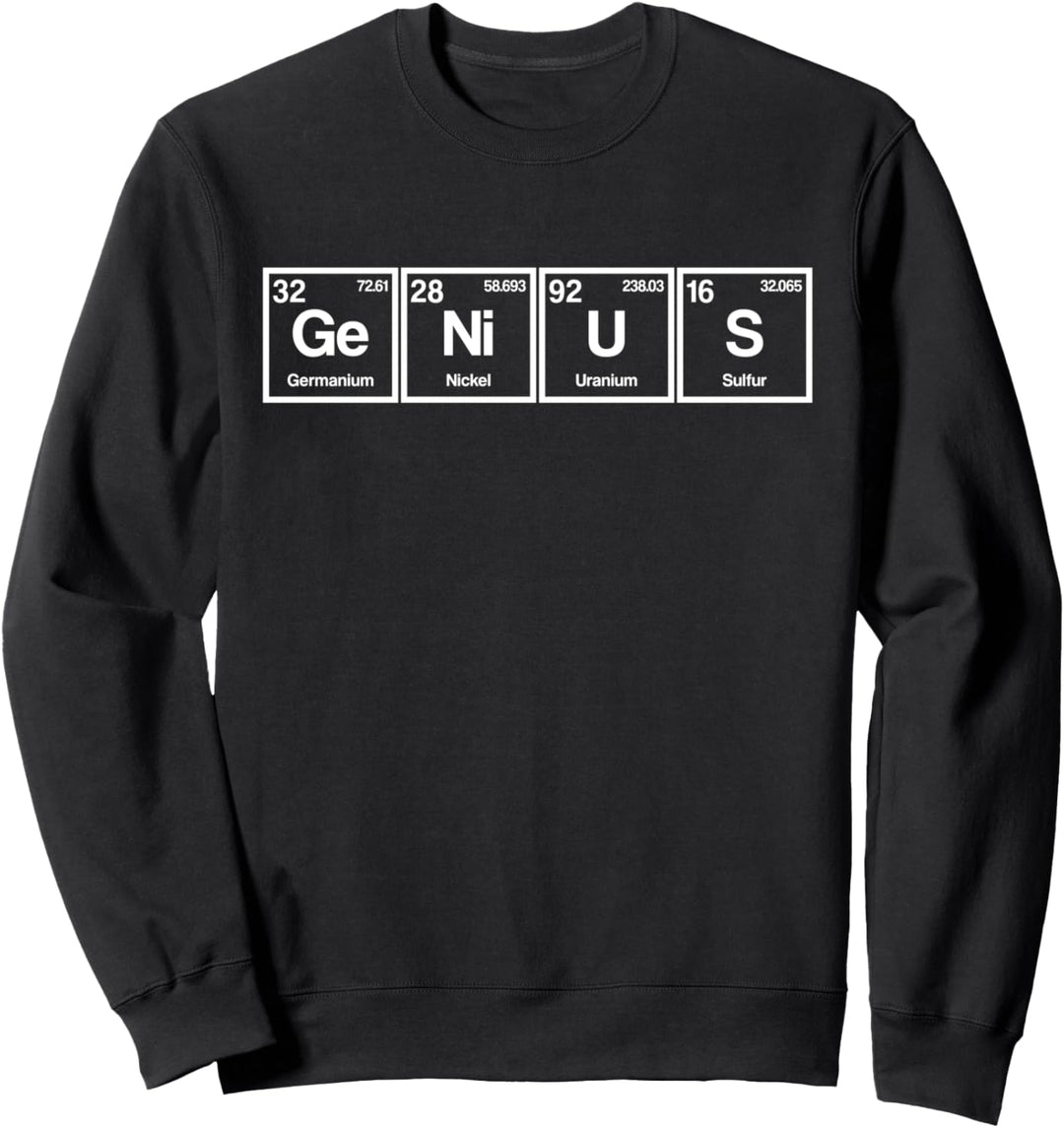 Genius Periodensystem Science Scientist Nerd Geschenk Sweatshirt