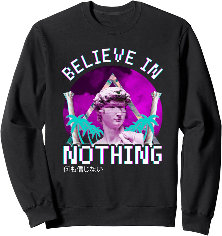 An nichts glauben - Aesthetic Vaporwave Streetwear Sweatshirt