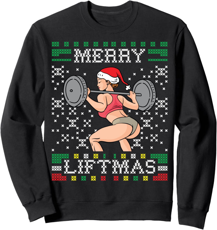 Merry Liftmas Ugly Christmas Sweater Miss Santa Gym Booty Sweatshirt