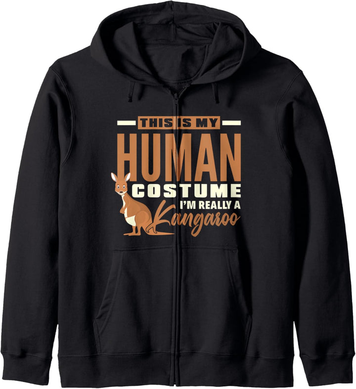 This Is My Human Costume I'm Really A Kangaroos Kapuzenjacke
