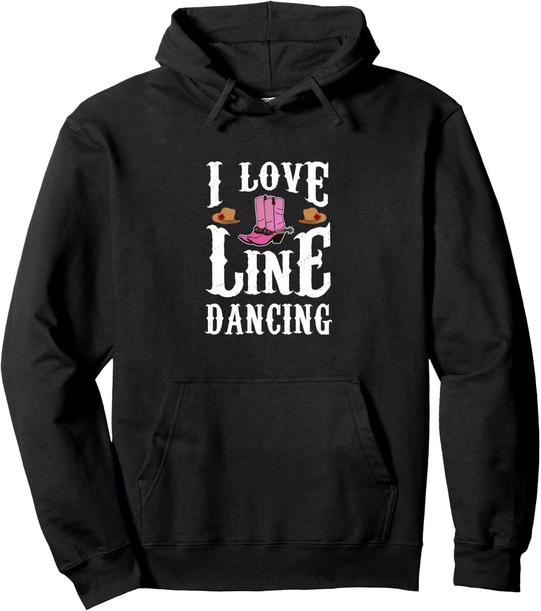 I Love Line Dancing Line Dance Pullover Hoodie
