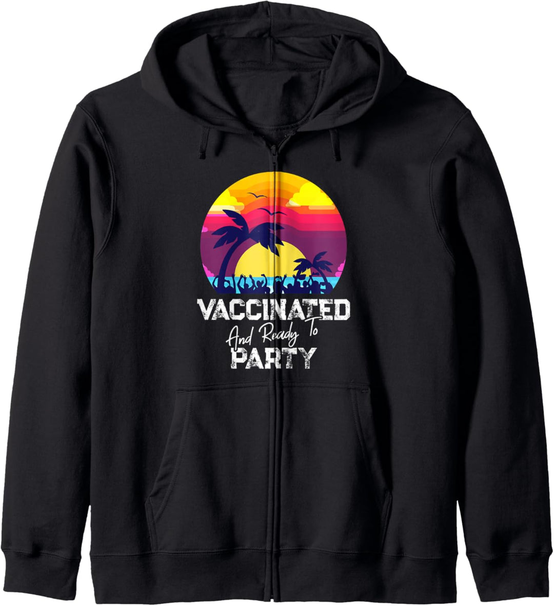 Vaccinated And Ready To Party Beach Funny Travel Vacation Kapuzenjacke