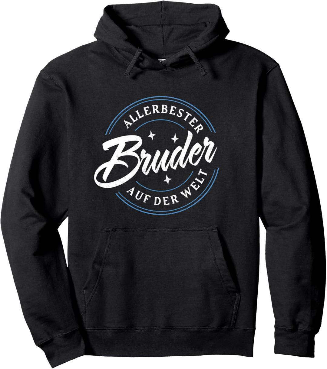 Allerbester Bruder Auf Der Welt Geschwister Liebe Brüder Pullover Hoodie