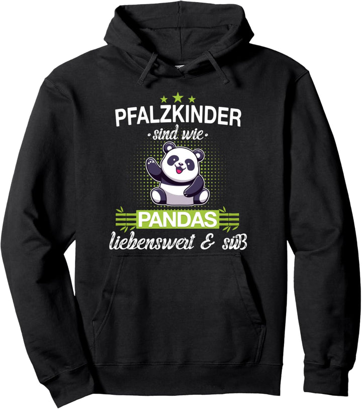 Pfalz Pfalzkind Pfälzer Pandabär Spruch Pullover Hoodie
