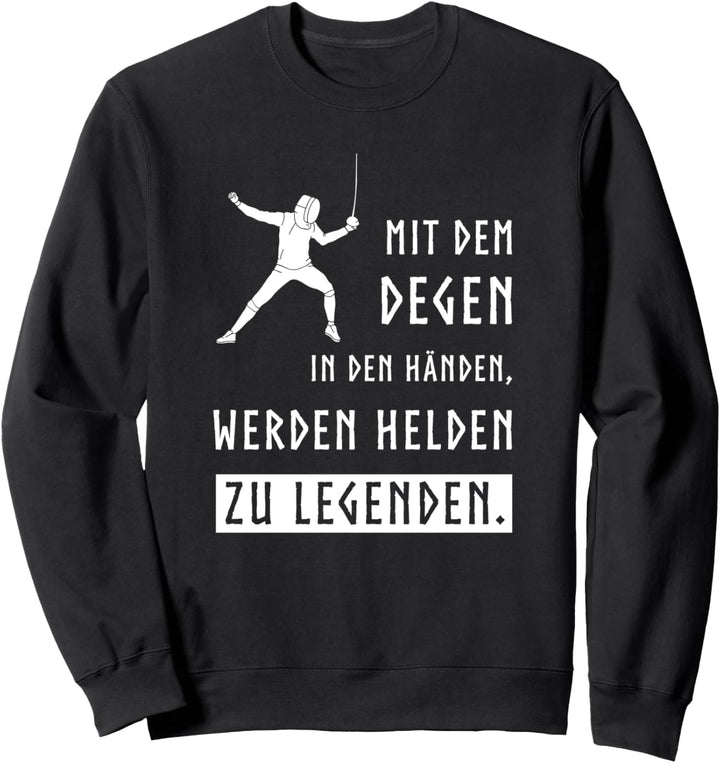 Fechten Lernen Spruch Lustig Degen Sport Kampfsport Fencing Sweatshirt