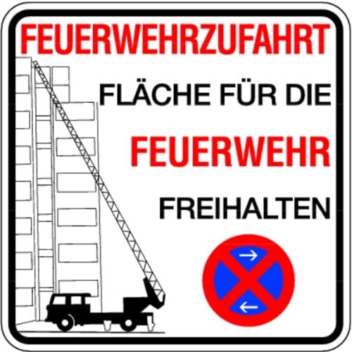 Schild Feuerwehrzufahrt Fläche für die Feuerwehr freihalten Halteverbot Alu 500 x 500 mm (parken ver