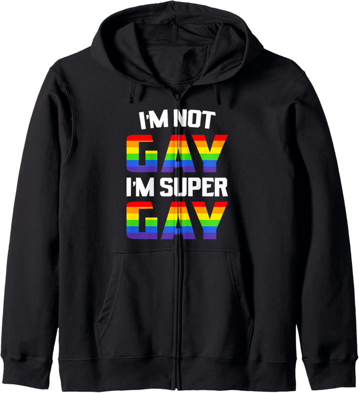 Ich bin nicht Homosexuell Ich bin super Homosexuell Homo Kapuzenjacke