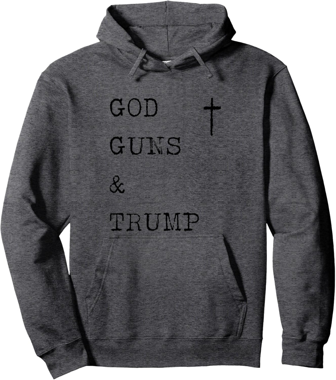 GOD GUNS & TRUMP 2nd Amendment Political Pullover Hoodie