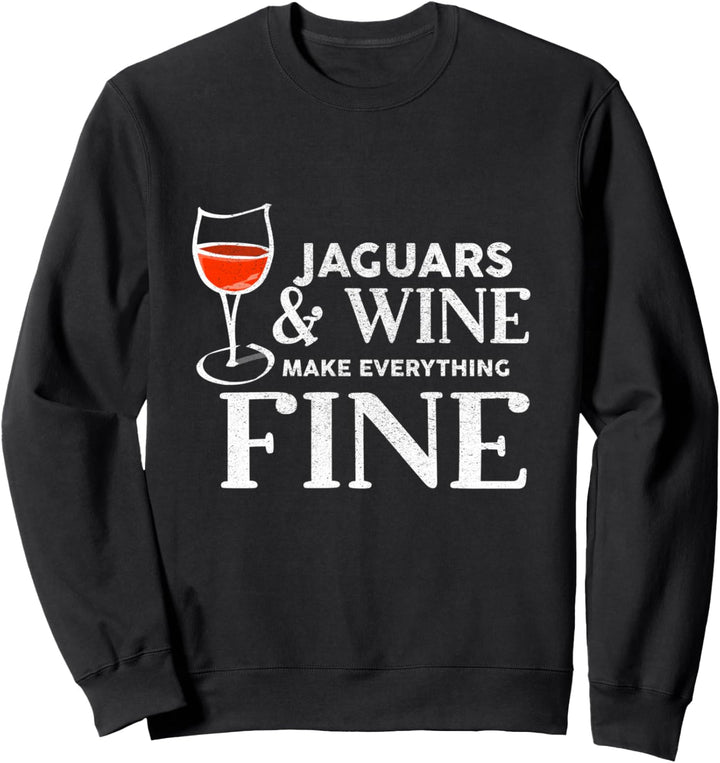 JAGUARE und Wein machen alles in Ordnung JAGUAR Sweatshirt