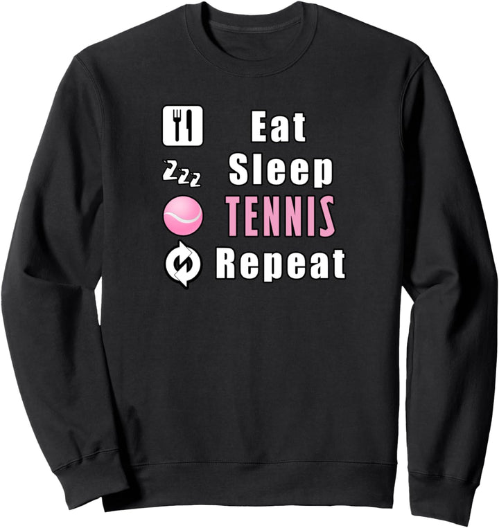 Eat Sleep Tennis Repeat Mädchen Lustig Sweatshirt
