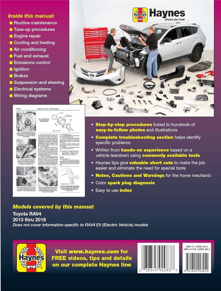 Toyota Rav4 2013 Thru 2018 Haynes Repair Manual: Based on a Complete Teardown and Rebuild * Includes