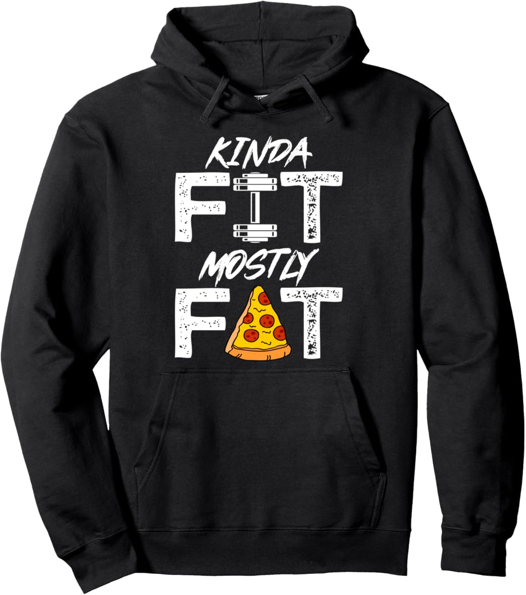 Kinda Fit Mostly Fat Fitness Lustiges Trainingshemd Pullover Hoodie