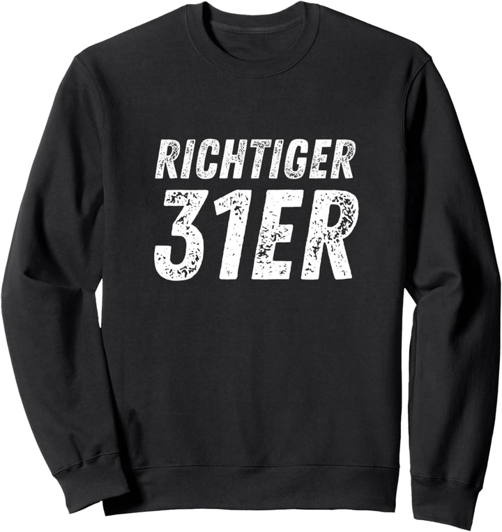 Verräter Paragraph 31 Richtiger 31er Verrat Geschenk Sweatshirt