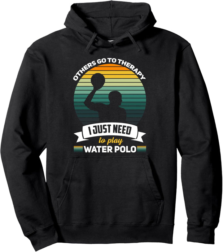 Ich muss nur Wasserball spielen Wassersport Pullover Hoodie