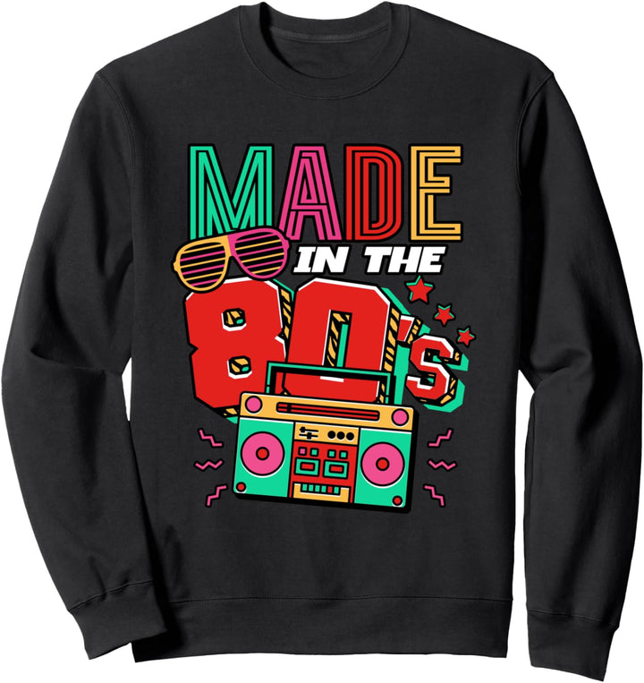 80er Jahre Made In The 80s Sweatshirt