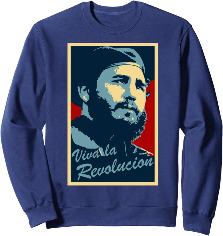 Viva la revolution! Fidel Castro Hemd Sweatshirt