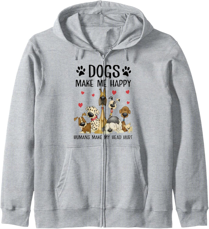 Lustiges Geschenk mit Aufschrift "Dogs Make Me Happy Humans Make My Head Hurt" Kapuzenjacke