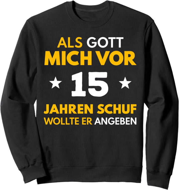 15. Geburtstag Junge Mädchen 15 Jahre 2009 Lustig Geschenk Sweatshirt