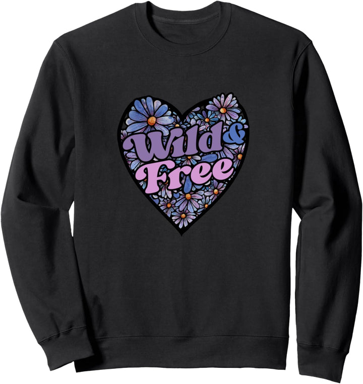Wild and Free Purple Daisy Wildblume Lila Gänseblümchen Herz Sweatshirt