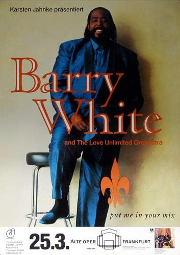 Barry White - Put Me In Your Mix, Frankfurt 1991 » Konzertplakat/Premium Poster | Live Konzert Veran