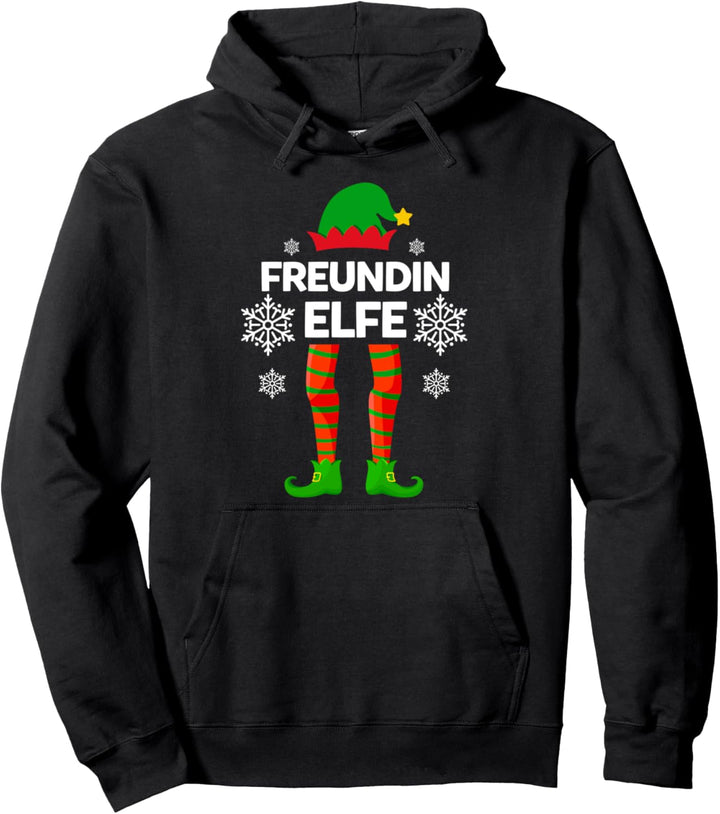 Freundin Elfe Weihnachten Familie Weihnachtself Pullover Hoodie