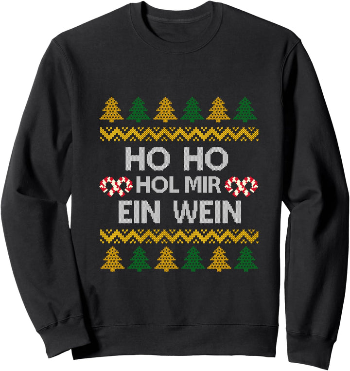 Hol Mir Ein Wein Ugly Christmas Tannenbaum Geschenk Sweatshirt