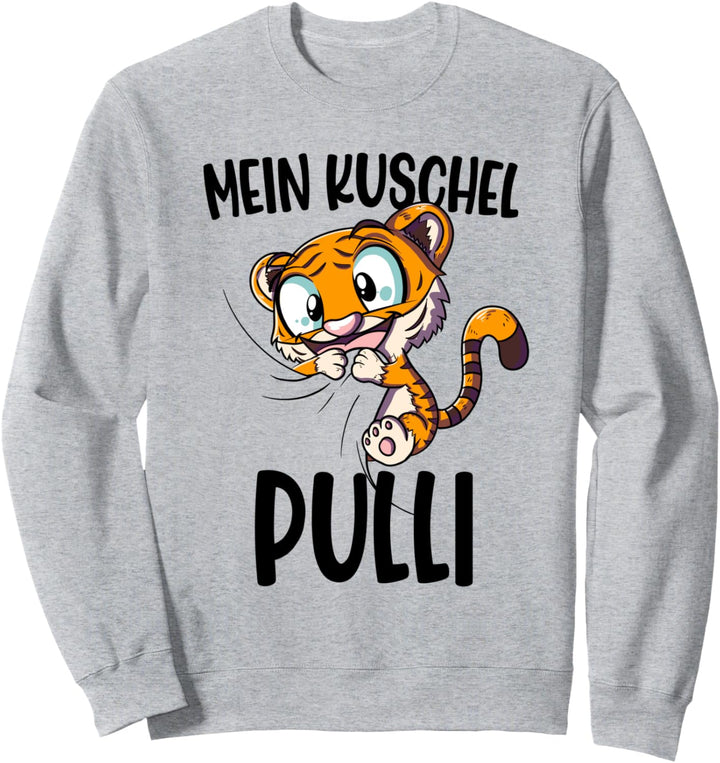 Tiger Mein Kuschel Pulli Sweatshirt