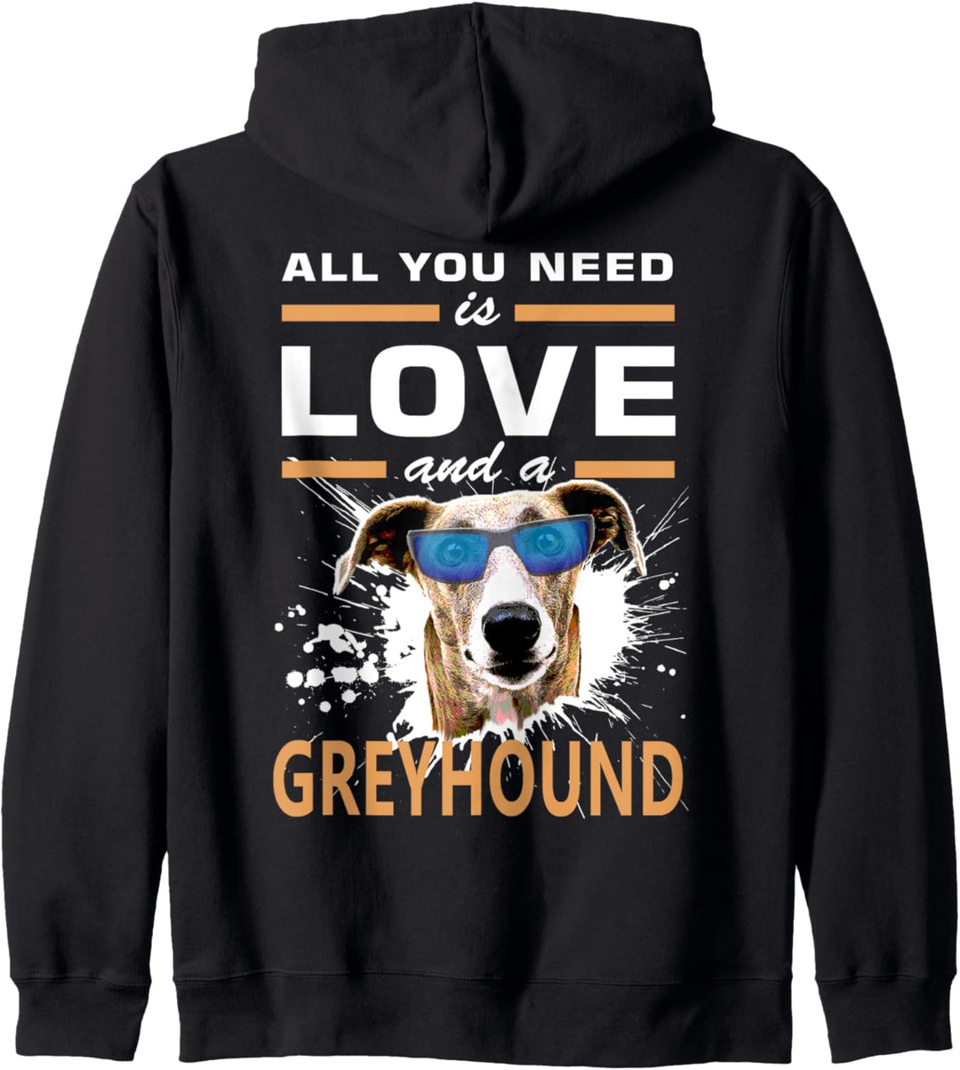 Greyhound-Hund | All you need is love and a Greyhound Kapuzenjacke