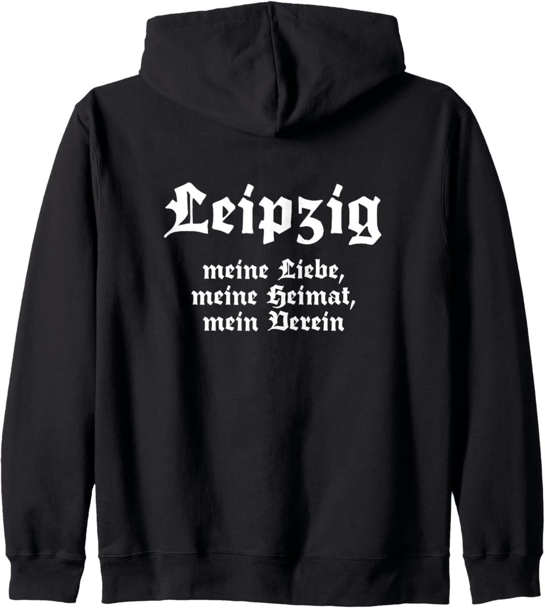 Leipzig Meine Liebe Meine Heimat Mein Verein Kapuzenjacke