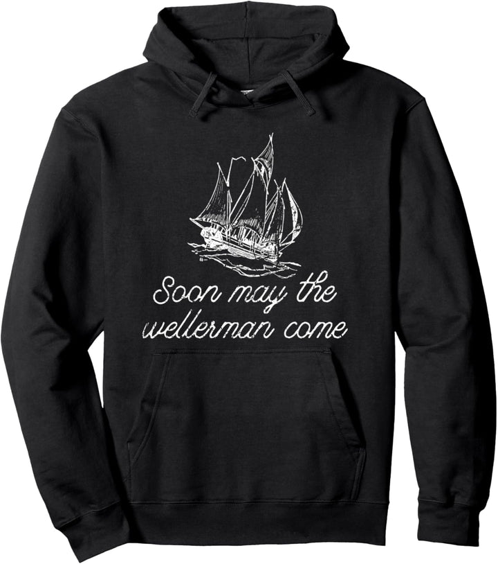 Bald Mai kommt der Wellerman Schiff auf Ozean Retro Sea Shanties Pullover Hoodie