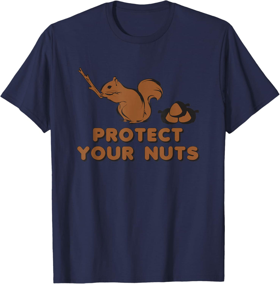 Protect Your Nuts T-Shirt lustiges Herren-T-Shirt lustiges Shirt für Männer T-Shirt