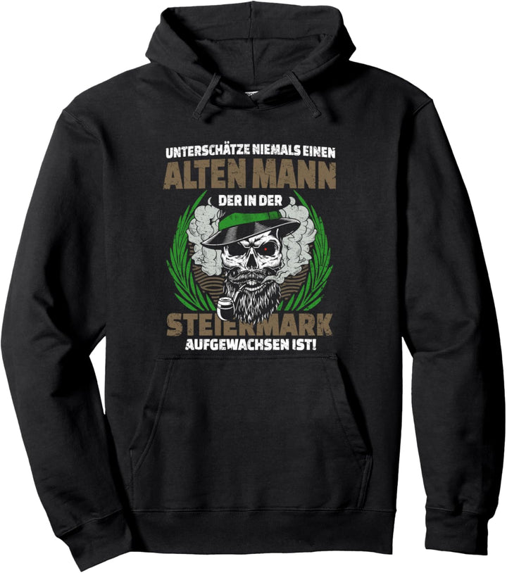Unterschätze Niemals Einen Alten Mann Steiermark Spruch Pullover Hoodie