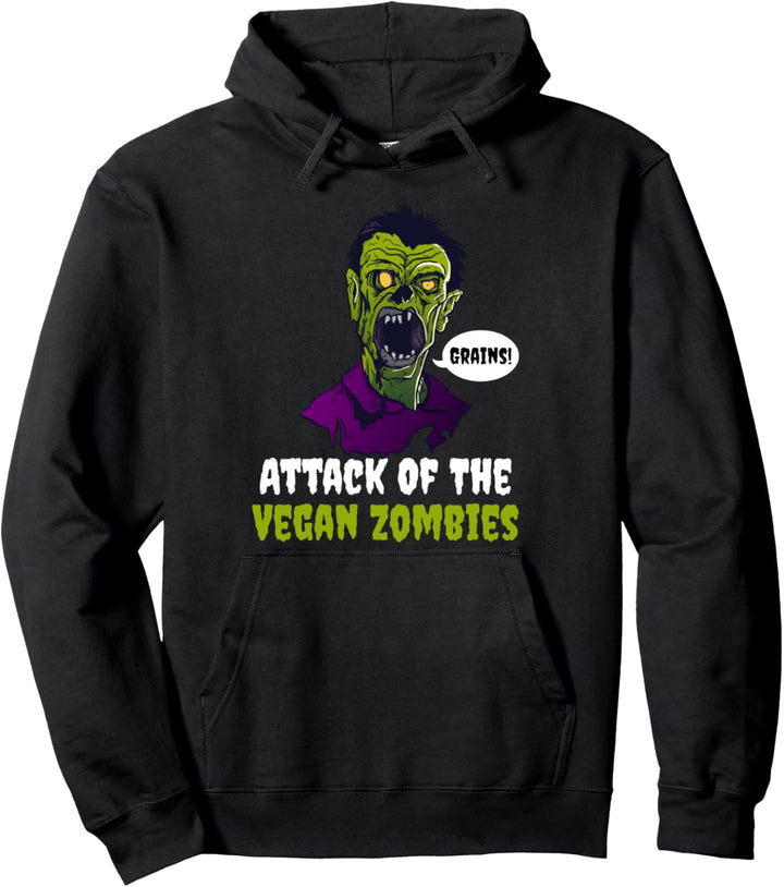 Attack Of The Vegan Zombies Zombie Pullover Hoodie