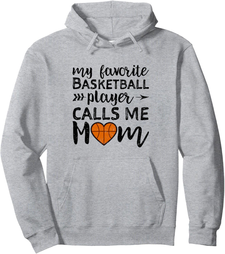 My Favorite Basketball Player Calls me Mom - Muttertag Pullover Hoodie