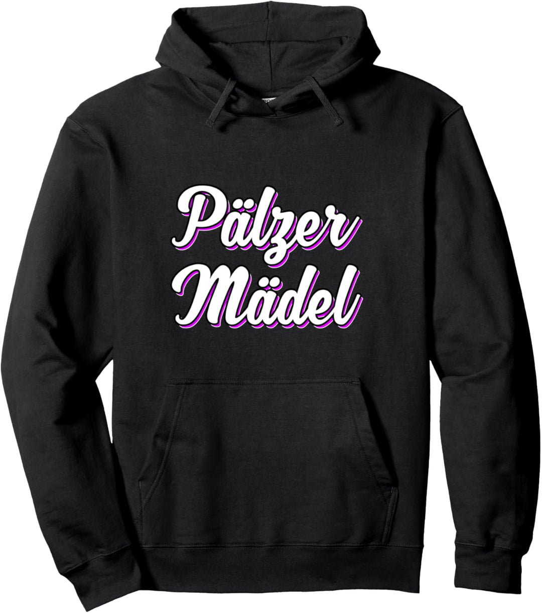 Pälzer Mädel Pfalz Pfälzer Heimat Verbunden Pullover Hoodie