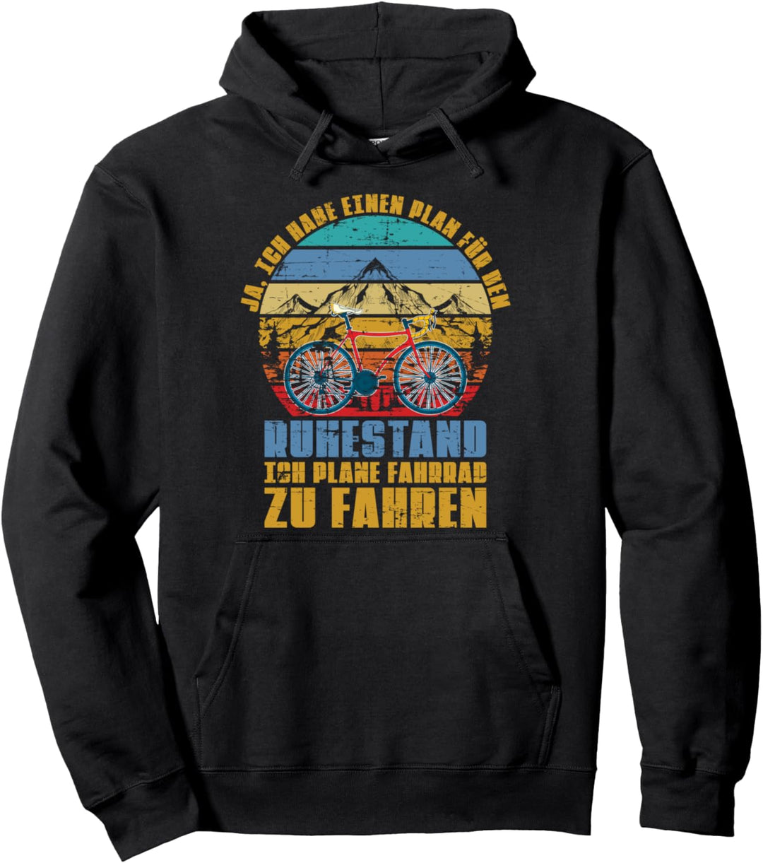Ja ich habe einen Plan für den Ruhestand Lustiges Fahrrad Pullover Hoodie