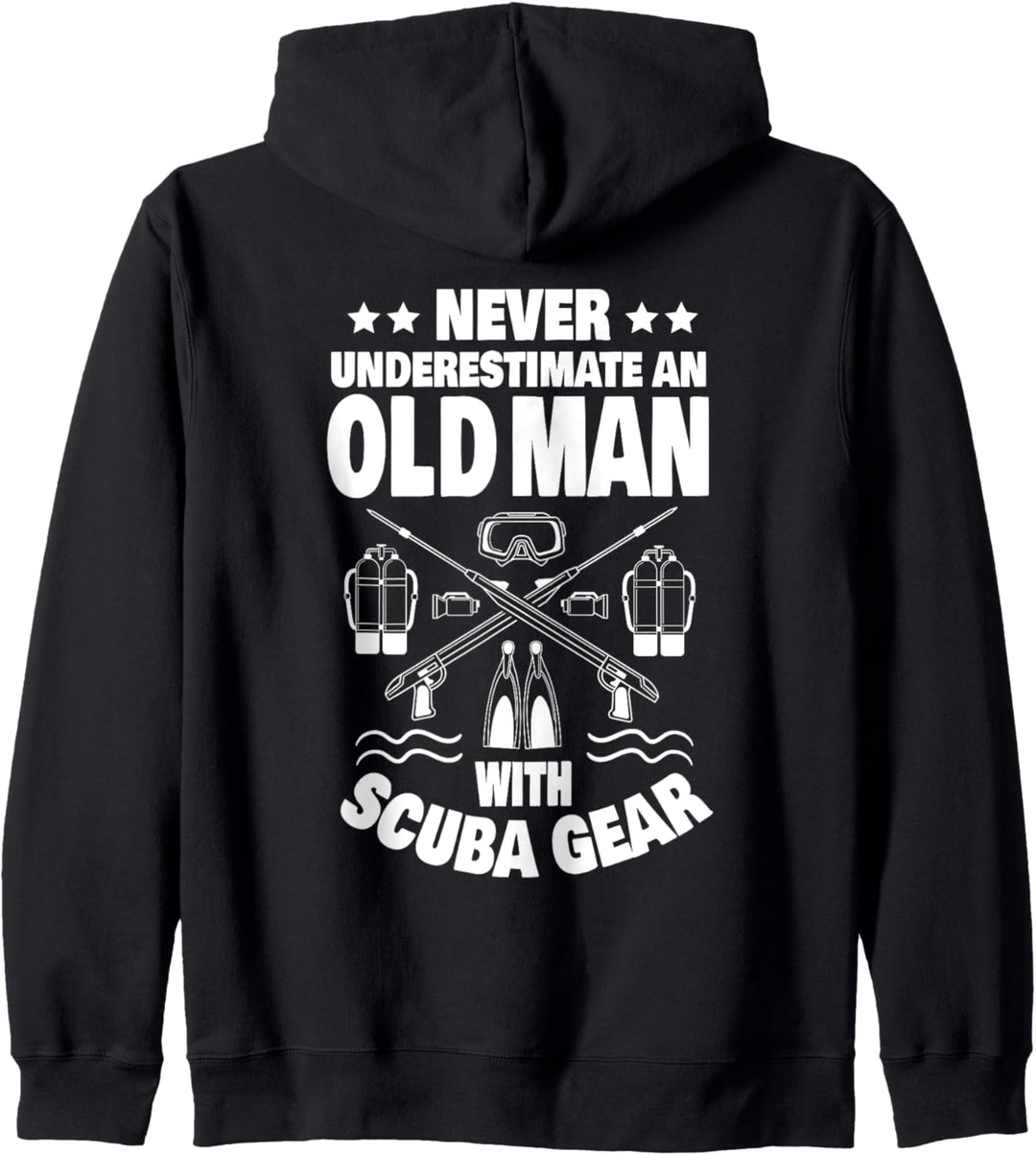 Unterschätze niemals einen alten Mann mit Scuba Gear Dad Kapuzenjacke