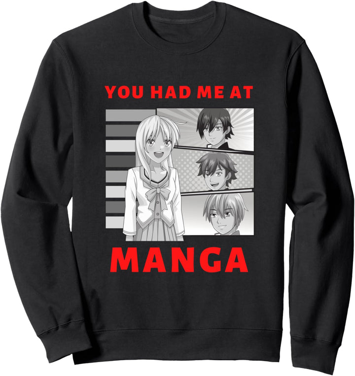 Du hattest mich bei Manga Anime Girl & Three Boys Sweatshirt